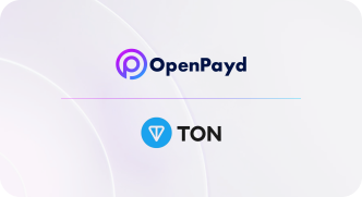 How TON Foundation Built a Stronger Fiat Bridge With OpenPayd