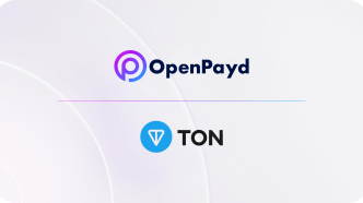 How TON Foundation Built a Stronger Fiat Bridge With OpenPayd